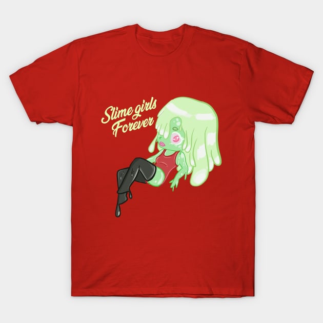 Slime Girls 4ever T-Shirt by KitCtrl